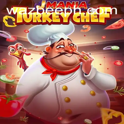 JManiaTurkeyChef: The Ultimate Culinary Adventure with Wazbee