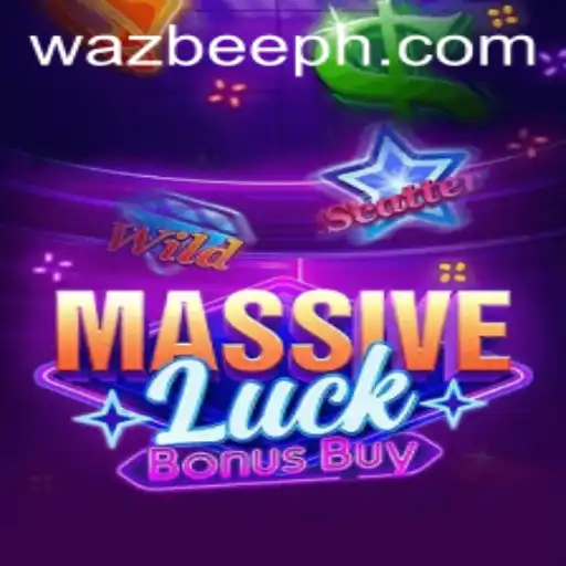 Dive into the Exciting World of MassiveLuckBonusBuy: A Wazbee Innovation