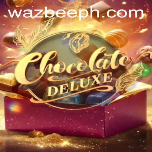 Discover the World of ChocolateDeluxe: A Sweet Game with Wazbee Innovations