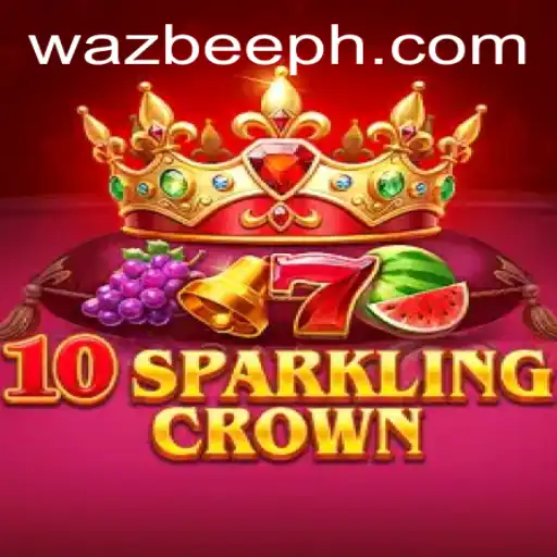Experience the Thrill of 10SparklingCrown: The Ultimate Game by Wazbee
