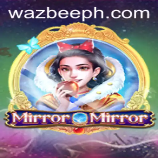 Explore the Exciting World of MirrorMirror: A New Gaming Sensation