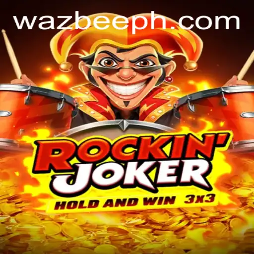 Exploring the Exciting World of Rockinjoker: A Wazbee Adventure