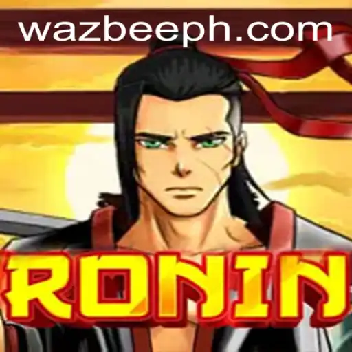Explore the World of Ronin: A Journey Through Strategy and Skill