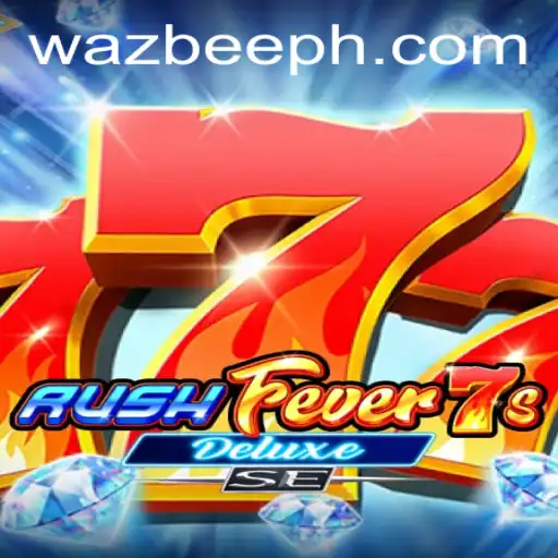 Unraveling the Excitement of RushFever7sDeluxeSE: A New Era in Gaming by Wazbee