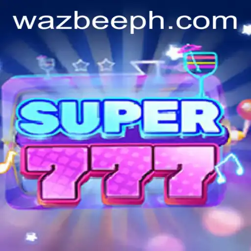 Exploring the Exciting World of Super777: A New Adventure with Wazbee
