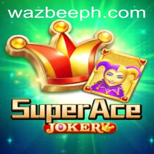 Unveiling the Thrills of SuperAceJoker: A Dive into the World of Wazbee